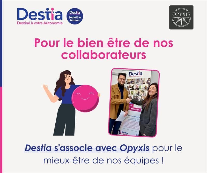 Partenariat Destia × Opyxis pour le bien-être des collaborateurs