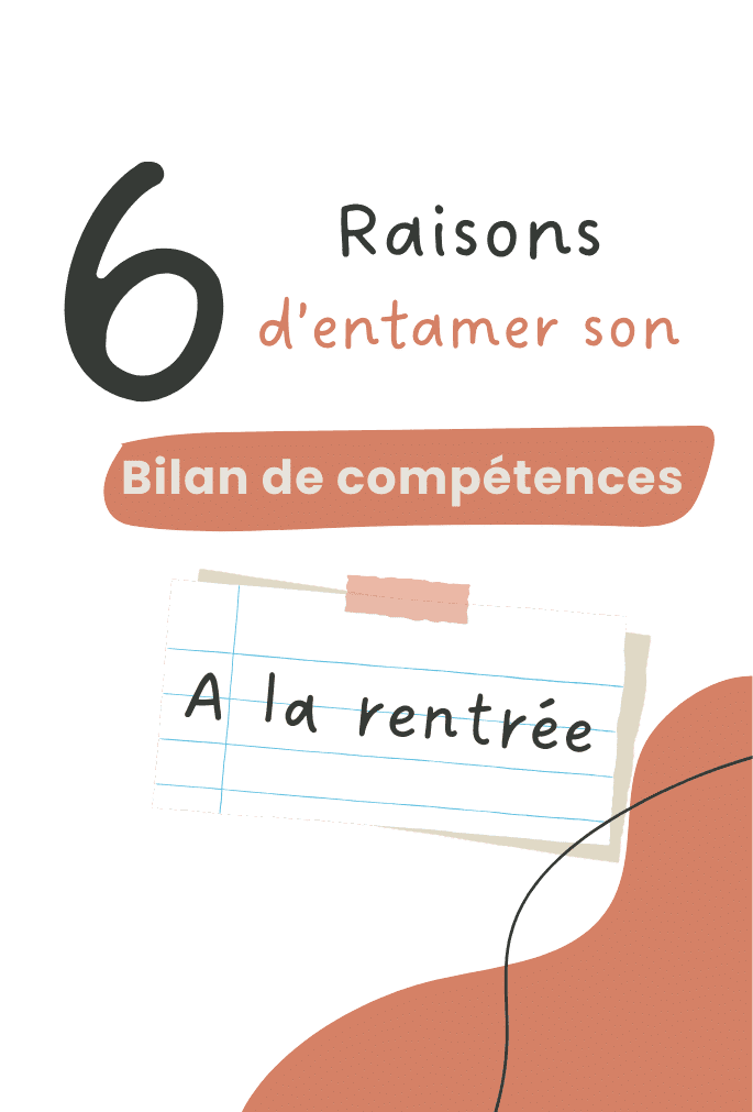 6 raisons d’entamer son bilan de compétences à la rentrée